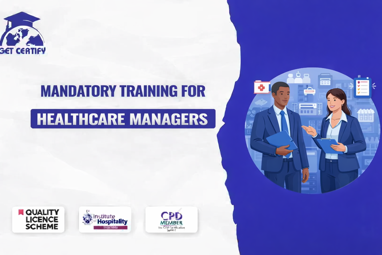 Mandatory Training for Healthcare Managers