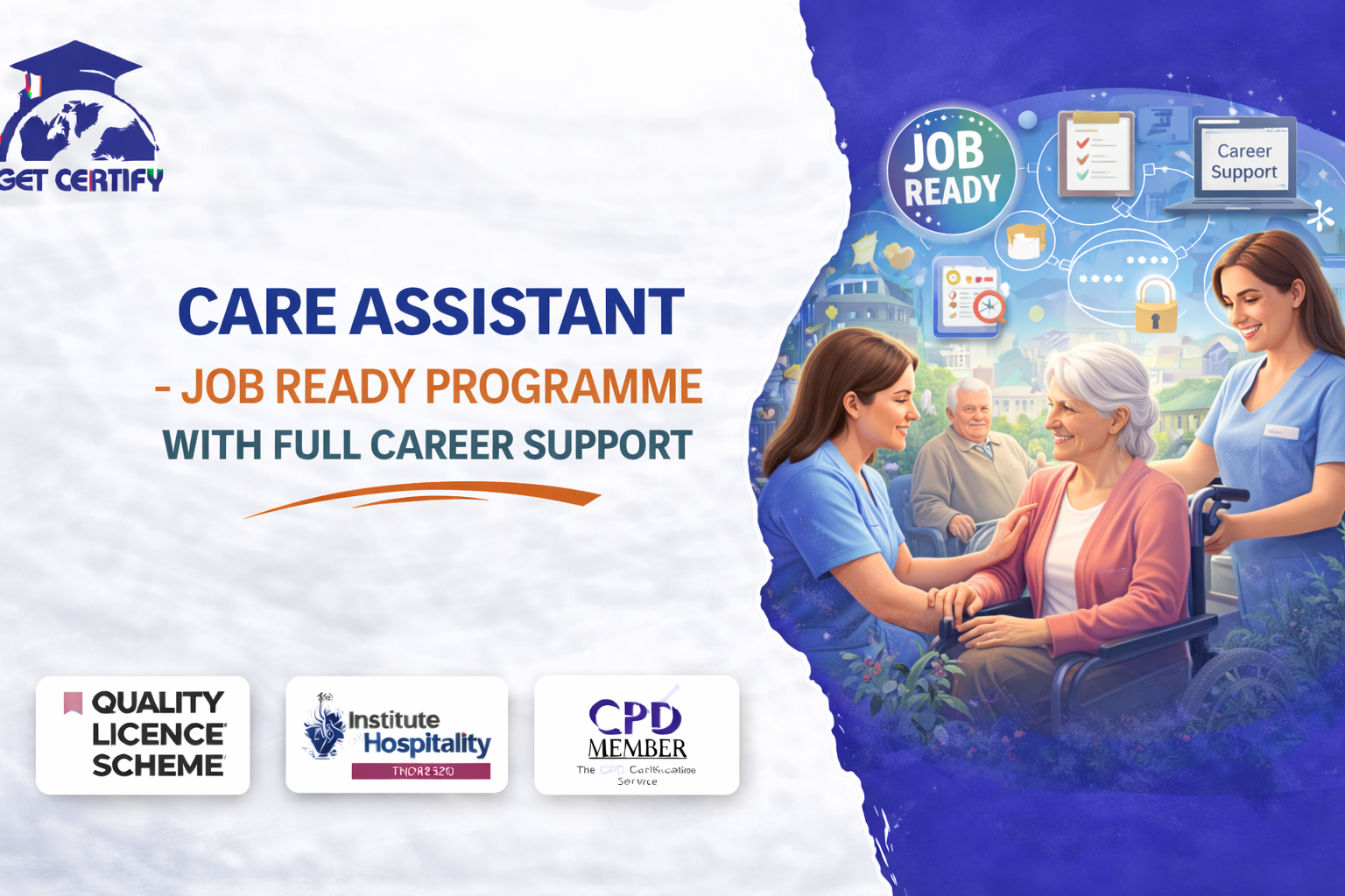 Care Assistant - Job Ready Programme with Full Career Support