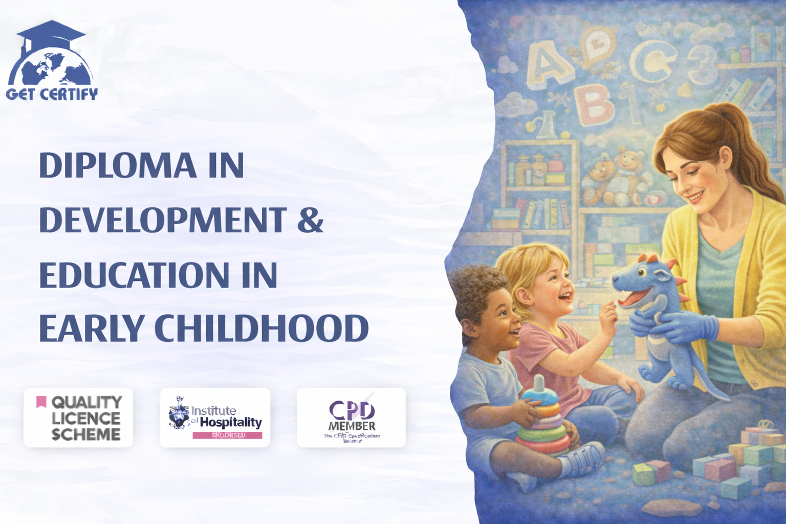 Diploma in Development & Education in Early Childhood
