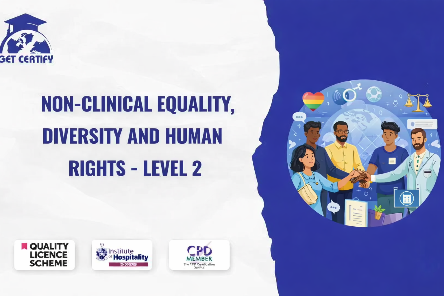 Non-Clinical Equality, Diversity and Human Rights - Level 2