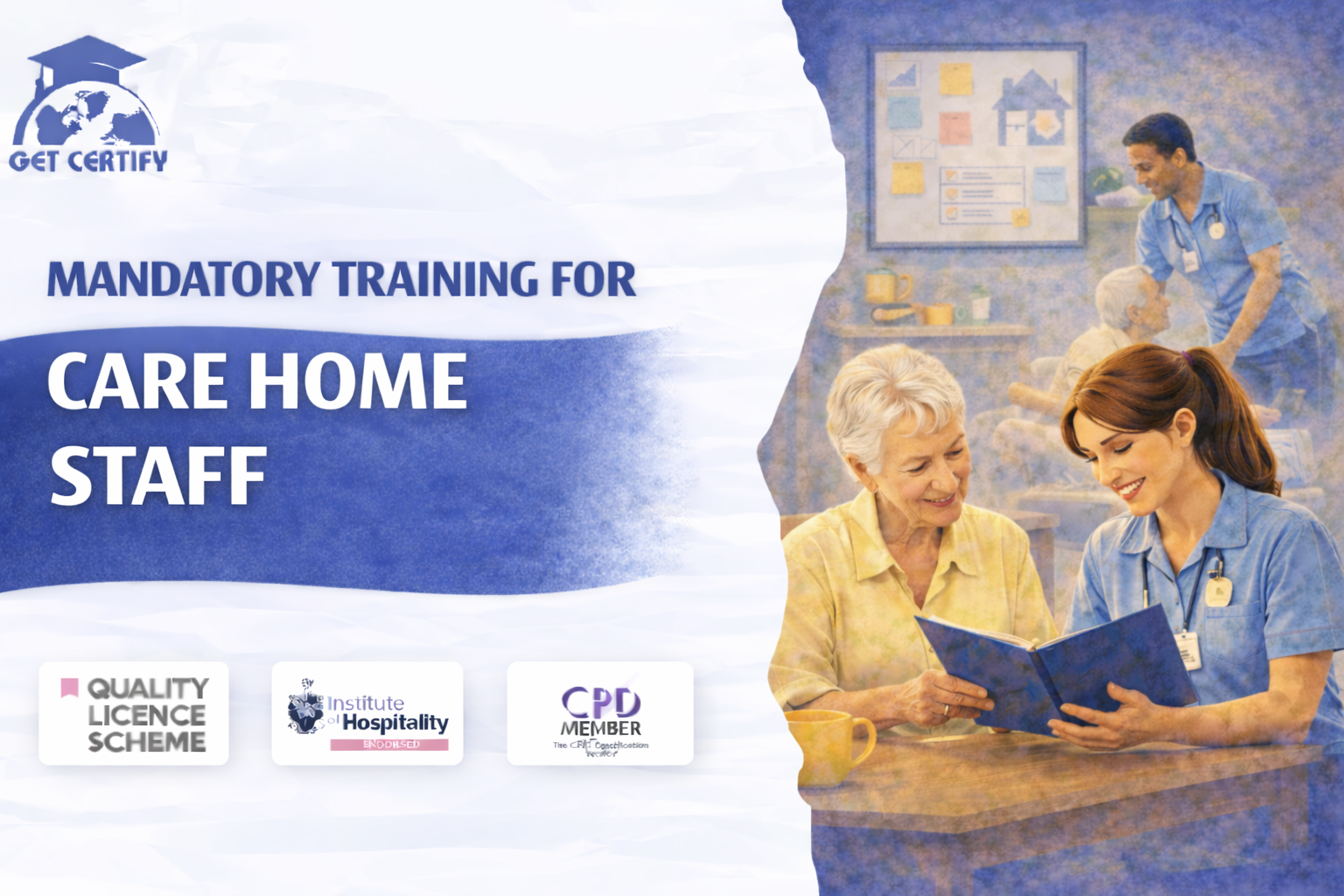 Mandatory Training for Care Home Staff