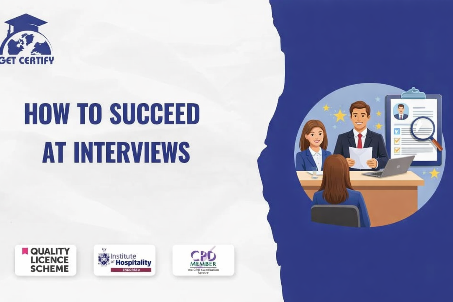 How To Succeed At Interviews