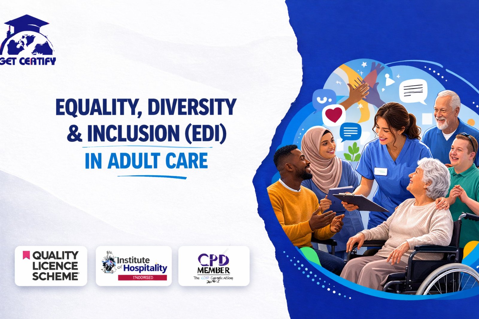 Equality, Diversity & Inclusion (EDI) in Adult Care