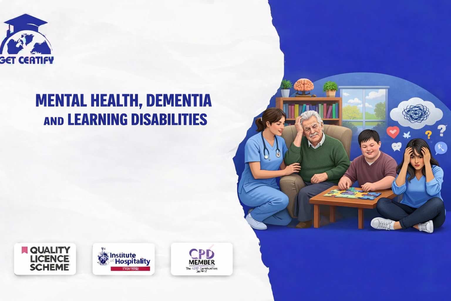 Mental Health, Dementia and Learning Disabilities