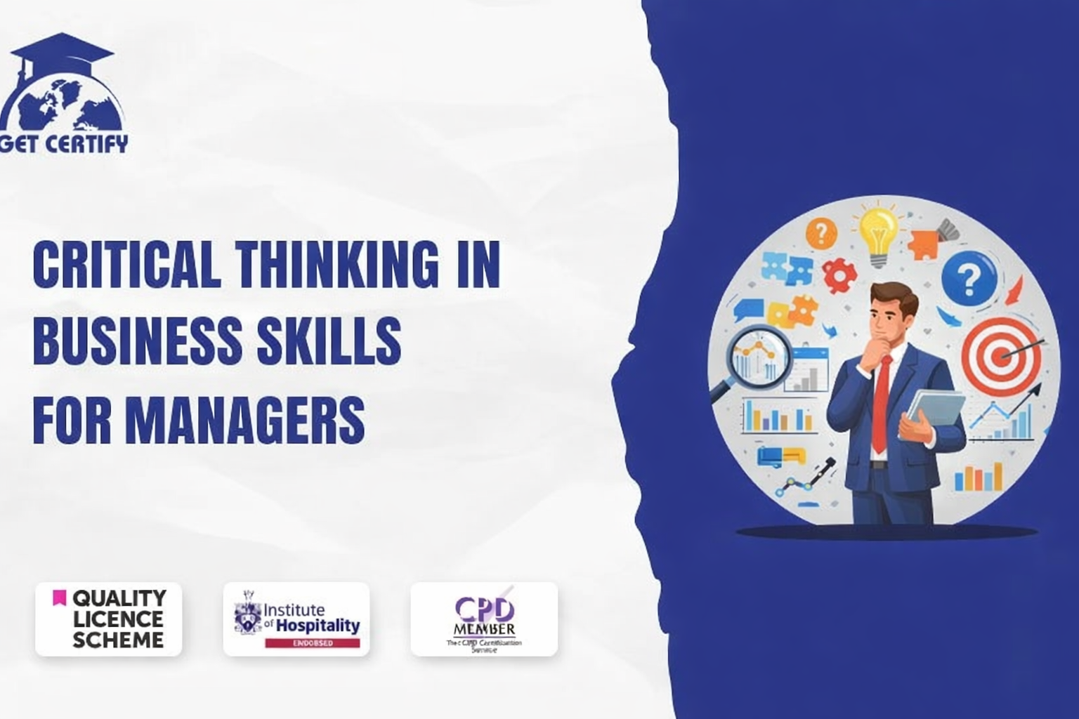 Critical Thinking in Business Skills for Managers
