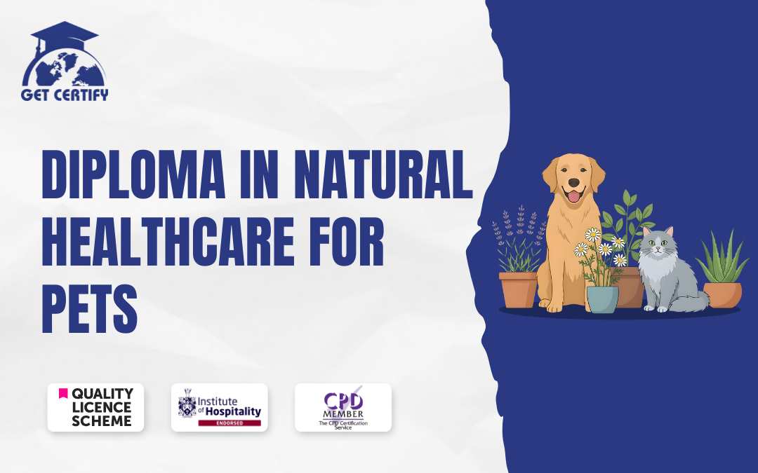 Diploma in Natural Healthcare for Pets