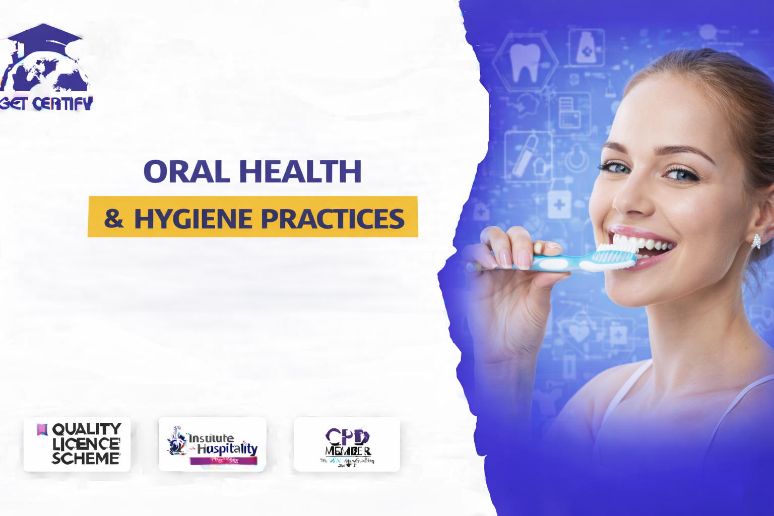 Oral Health and Hygiene Practices