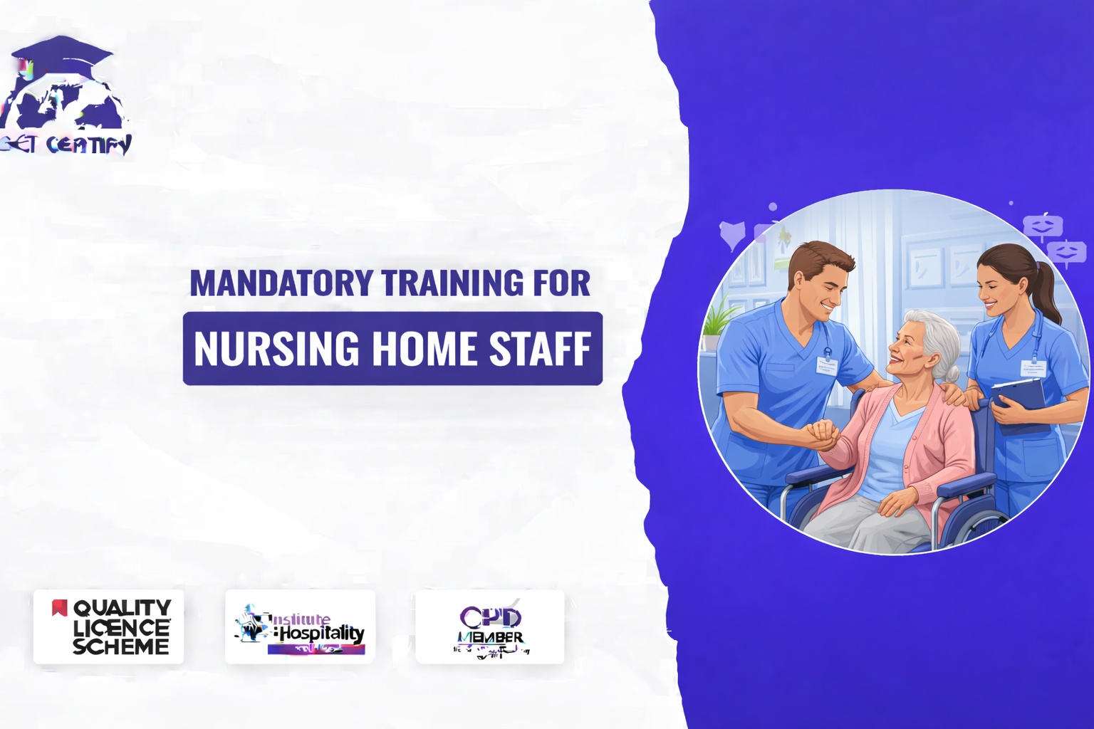 Mandatory Training for Nursing Home Staff