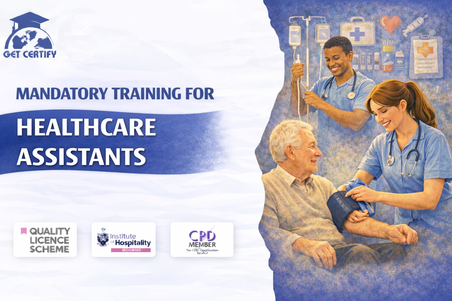 Mandatory Training for Healthcare Assistants